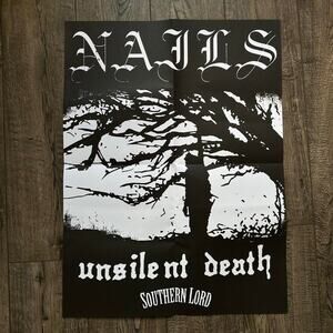 Rare Nails Unsilent Death Southern Lord Metal Hardcore Music Band Promo Poster
